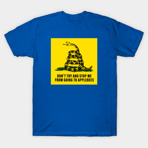 try and stop us t shirt